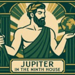 Jupiter im Neunten Haus – Der Pilger des Lichts Jupiter im neunten Haus