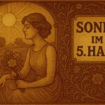 Sonne im Fünften Haus – Das Licht der Kreativität und Selbstentfaltung Die SOnne im fünften Haus